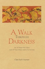 A Walk Through Darkness