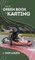 The Lil' Green Book of Karting