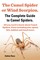 Camel Spider or Wind Scorpion. The Complete Guide to Camel Spiders. All You Need to Know About Camel Spiders. Facts Including Size, Speed, Bite and Habitat.
