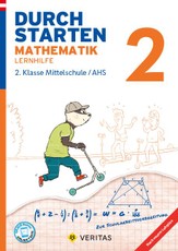 Durchstarten 2. Klasse - Mathematik Mittelschule/AHS - Lernhilfe
