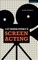 A Life-coaching Approach to Screen Acting