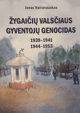 Žygaičių valsčiaus gyventojų genocidas 1939–1941, 1944–1953