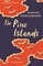 The Pine Islands
