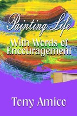 Painting Life with Words of Encouragement