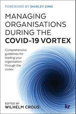 Managing Organisations During the COVID-19 Vortex