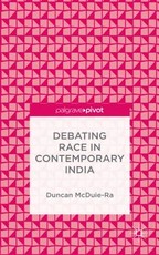 Debating Race in Contemporary India