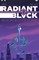 Radiant Black, Volume 3: A Massive-Verse Book