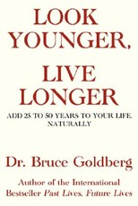 Look Younger, Live Longer