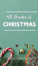 All Shades of Christmas