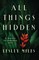 All Things Hidden