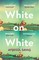 Savas, A: White on White