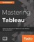 Mastering Tableau