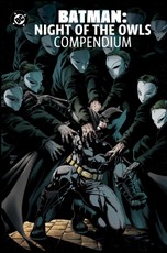 Batman: Night of the Owls Compendium