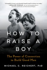 How to Raise a Boy