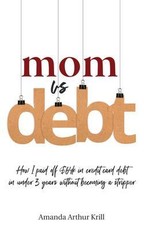 Mom Vs. Debt