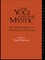 The Yogi and the Mystic