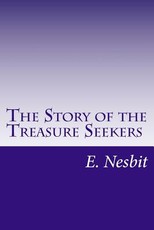 The Story of the Treasure Seekers