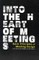 Into the heart of meetings. Basic principles of meeting design