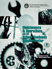 Maintenance & Operations and the School Business Administrator