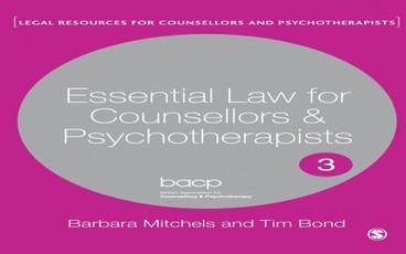 Mitchels, B: Essential Law for Counsellors and Psychotherapi