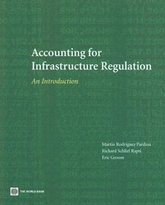 Accounting for Infrastructure Regulation
