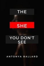 The She You Don't See