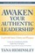 Awaken Your Authentic Leadership