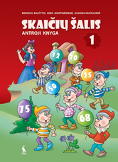 Skaičių šalis. Matematikos vadovėlis I klasei. Antroji knyga