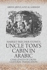 Harriet Beecher Stowe's Uncle Tom's Cabin