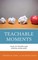 Teachable Moments