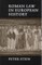 Roman Law in European History