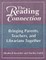The Reading Connection