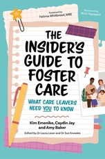 A Guide to Caring by Care Leavers