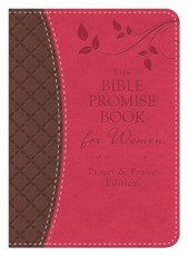 Bible Promise Book for Women - Prayer & Praise Edition