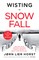 Horst, J: Snow Fall