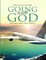 Going With God: Letters from Our Travels