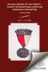 Official Report Of The Twenty - Fourth International Christian Endeavor Convention