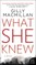 What She Knew