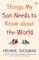 Things My Son Needs to Know About The World