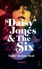 Daisy Jones & The Six: viena istorija apie meilę ir muziką