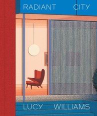 Lucy Williams - Radiant City