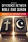 The Differences Between Bible and Quran
