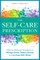 The Self Care Prescription