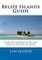 Belize Islands Guide