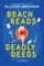 Beach Reads and Deadly Deeds