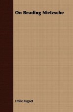On Reading Nietzsche