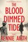 The Blood-Dimmed Tide