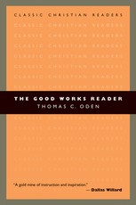 The Good Works Reader