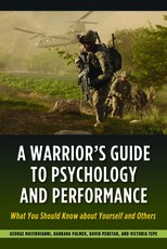 A Warrior's Guide to Psychology and Performance