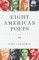Eight American Poets